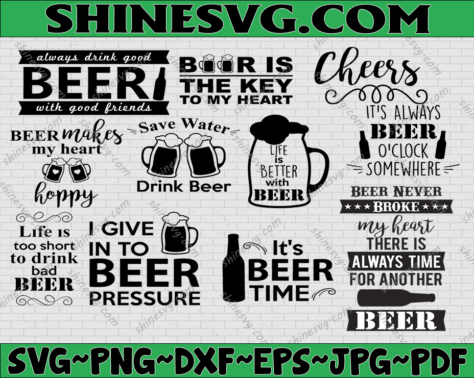 Beer Svg Bundle, Alcohol Funny Quotes Bundle Svg, Beer Svg, Funny drink ...